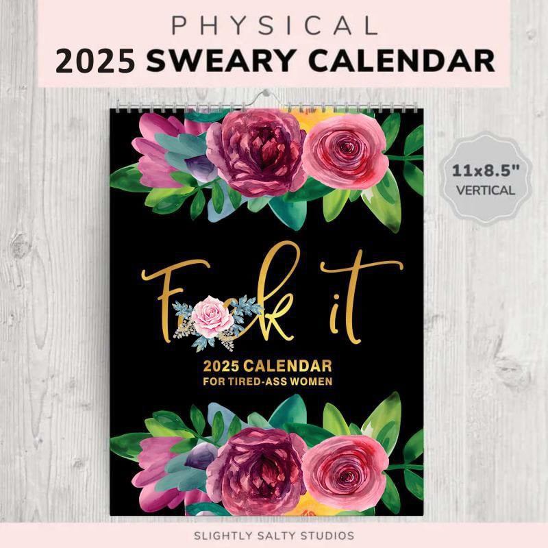 2025 Calendar For Tired-Ass Women