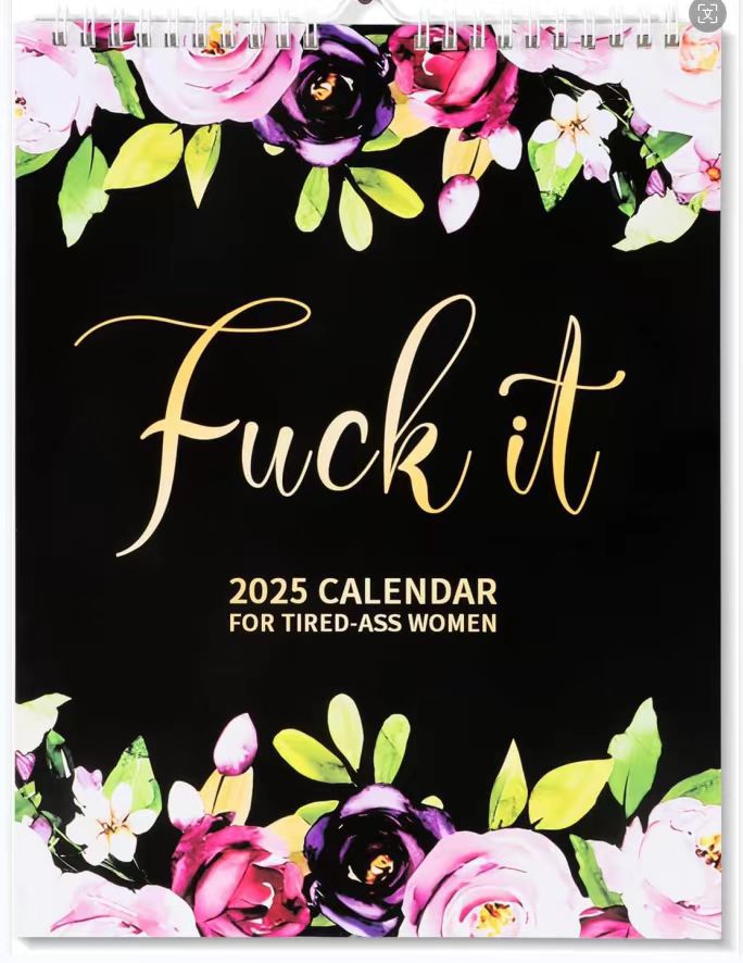 HERE WE FUCKING GO AGAIN 2025 CALENDAR